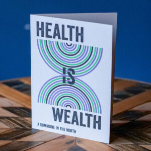 Health Is Wealth greetings card