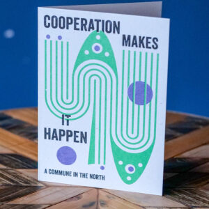 Co-operation Makes It Happen greetings card